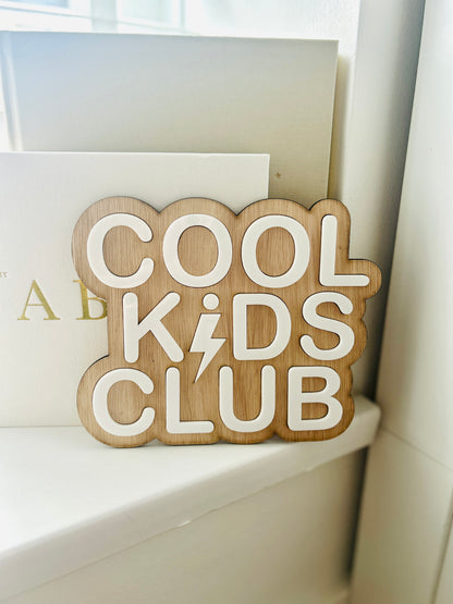 Cool Kids Club Wall Plaque